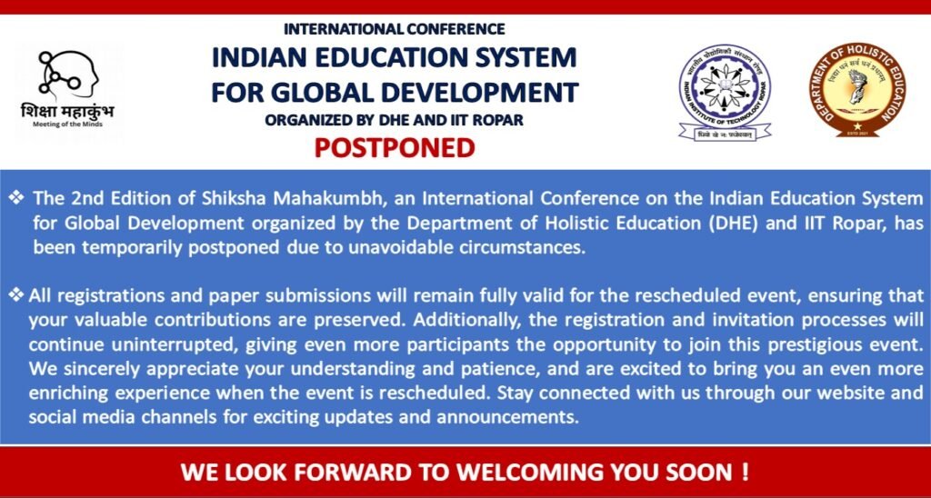 International Conference for Global Development organized by Indian Education System DHE and IIT Ropar temporarily postponed