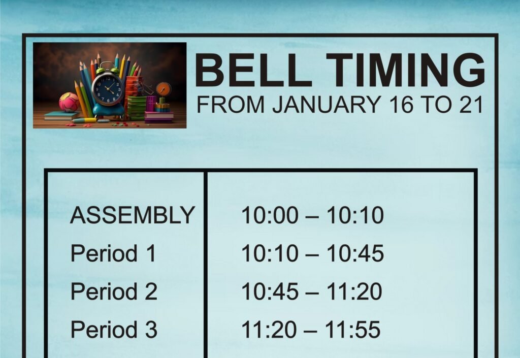 School Bell Timings (January 16–21)