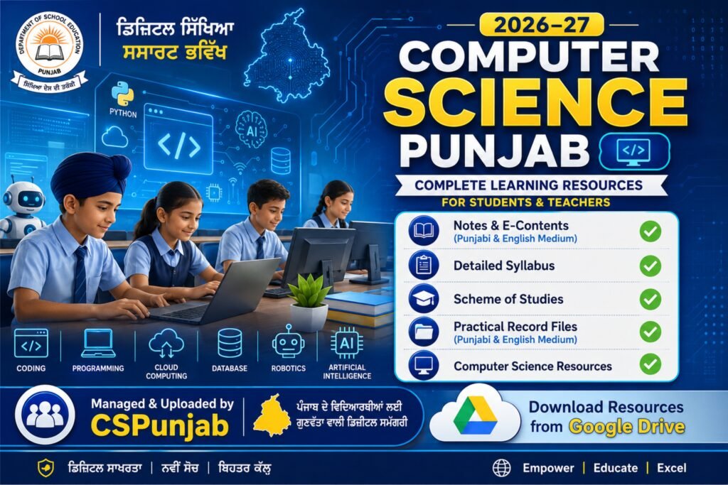 Computer Science Punjab (2026-27): Notes, Syllabus, Practical Files & Study Material